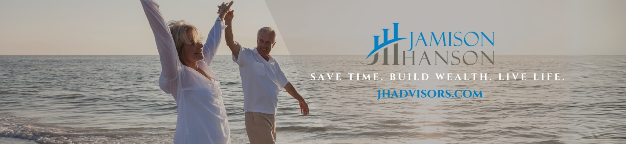 An older couple happily holds hands and walks along the beach at sunset. Overlaid text shows the Jamison Hanson logo, the slogan 